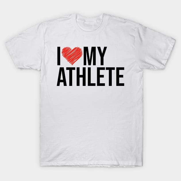 Athlete wife husband gifts for her T-Shirt by NeedsFulfilled